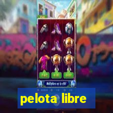 pelota libre